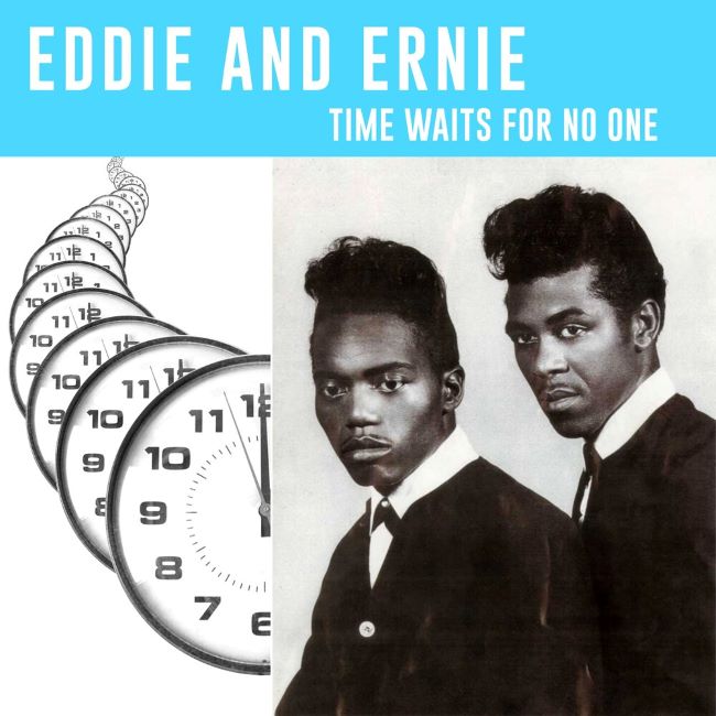 Eddie And Ernie - Time Waits For No One ( Ltd Lp 45 Rpm )